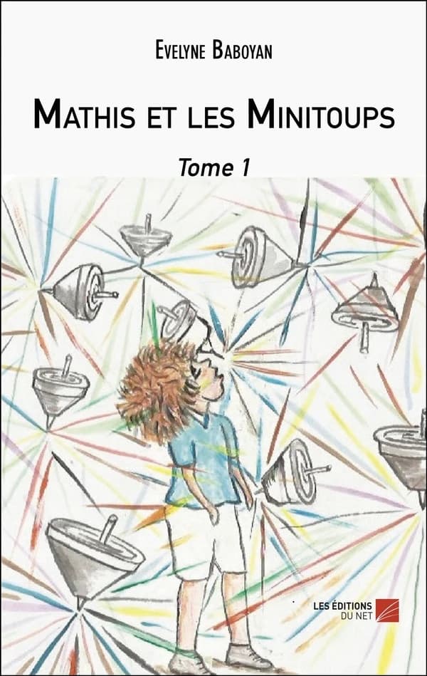 Mathis chez les minitoups Tome 2
