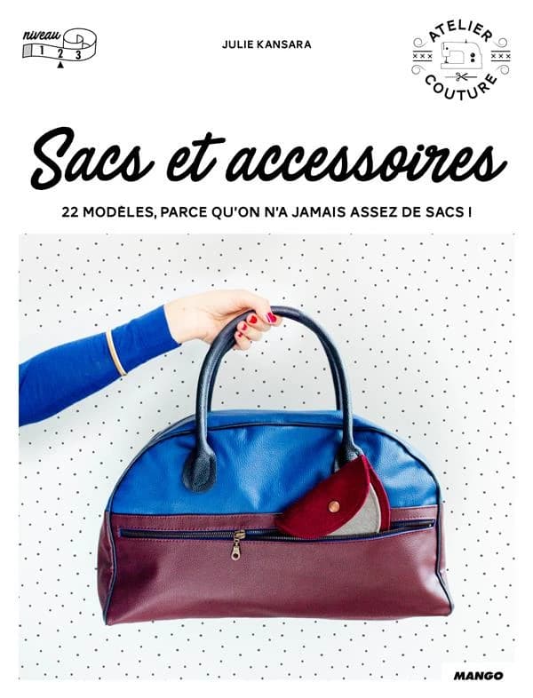 Sacs et accessoires ; 22 modèles, parce qu'on a jamais assez de sacs !