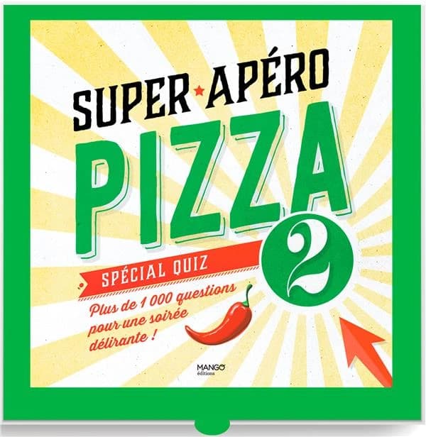 Super apéro pizza : spécial quiz