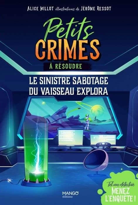 Le sinistre sabotage du vaisseau Explora