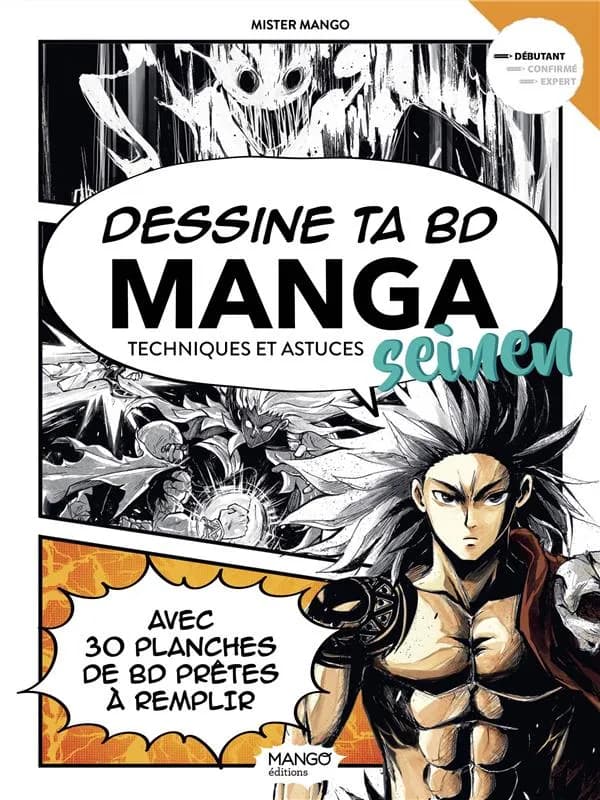 Dessine ta BD manga seinen : techniques et astuces