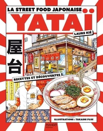 Yataï : la street food japonaise