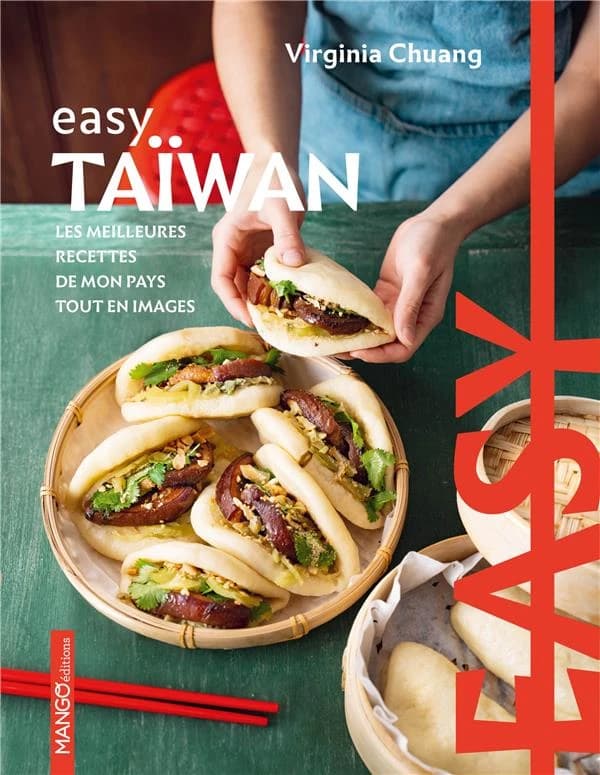 Taïwan : les meilleures recettes de mon pays tout en images