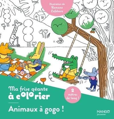 Ma frise géante à colorier : Animaux à gogo ! Un coloriage de 2 mètres pour décorer ta chambre