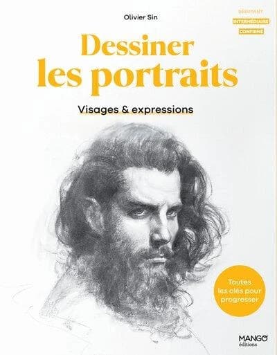 Dessiner les portraits : visages & expressions