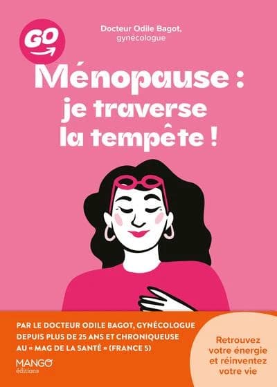 Ménopause : je traverse la tempête !