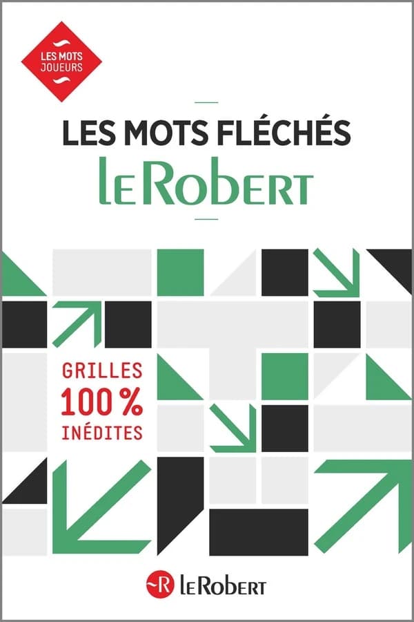 Les mots fleches du petit Robert 2015 (Mots flechés) (French Edition)