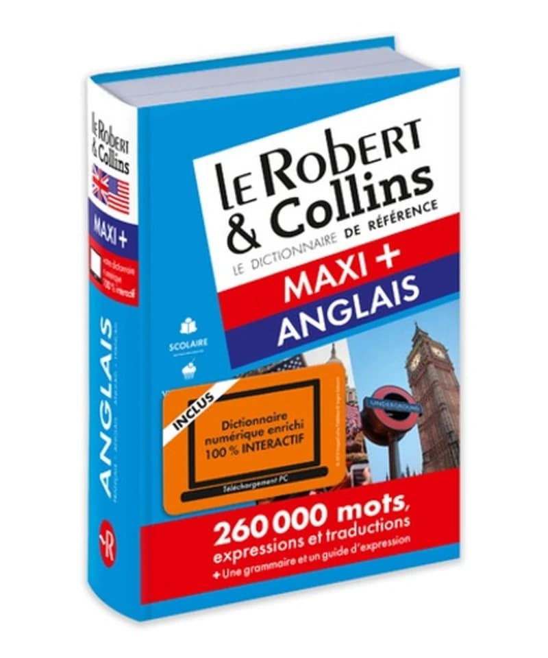 Le Robert & Collins, anglais maxi : français-anglais, anglais-français (7e éd.) le Robert & Collins