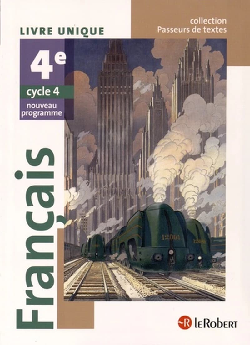 Français 4e : livre unique
