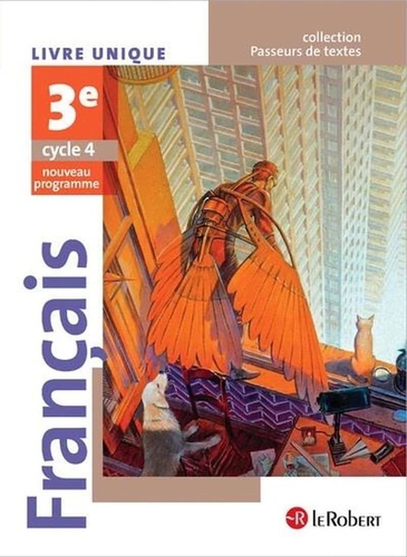 Français 3e : Livre unique