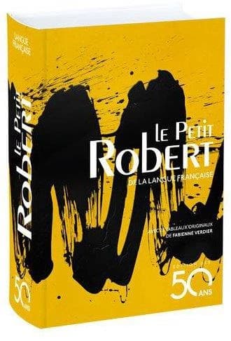 Le Petit Robert : Dictionnaire de la Langue Francaise - Blue edition 2018