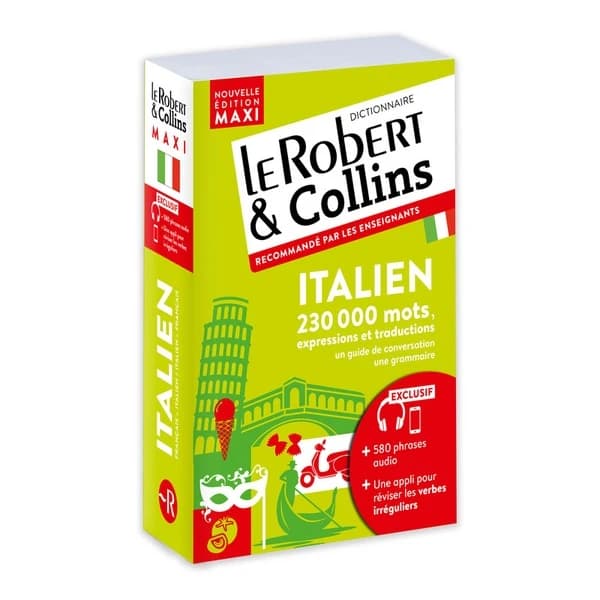 Le Robert & Collins, italien maxi : français-italien, italien-français (7e éd.)