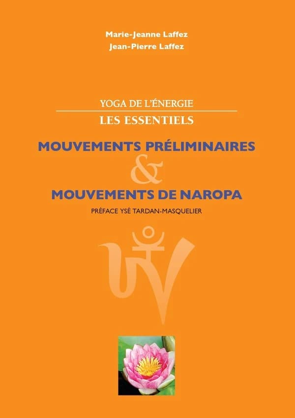 Mouvements préliminaires & mouvements de naropa