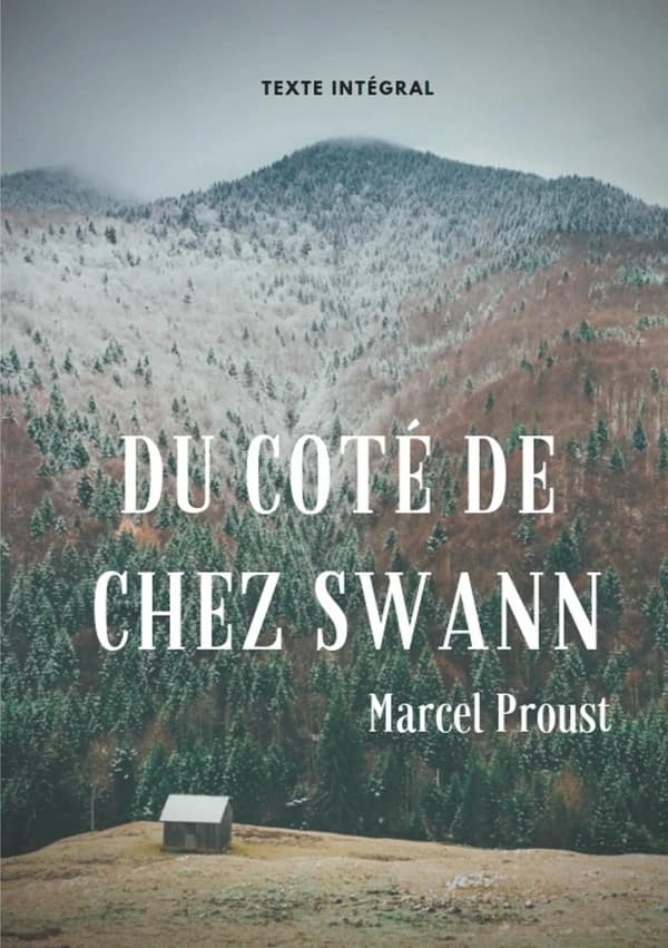 Du côté de chez Swann : texte intégral