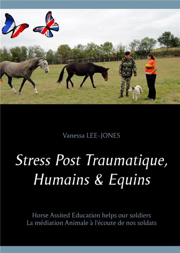 Stress post-traumatique, humains & équins : la médiation animale à l'écoute de nos soldats