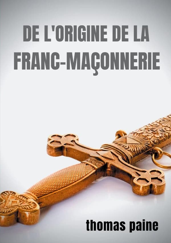 De l'origine de la franc-maçonnerie