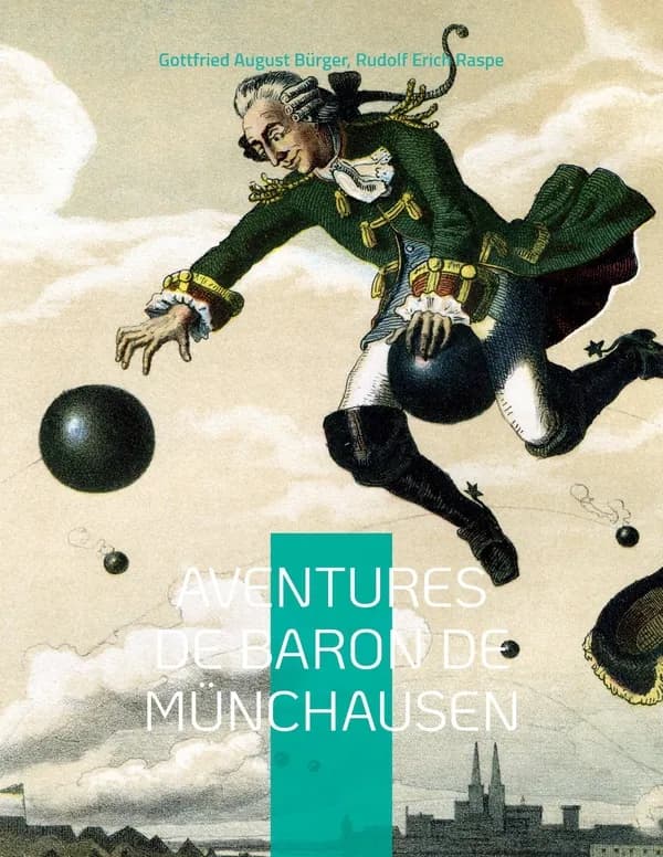 Aventures et mésaventures du Baron de Münchausen