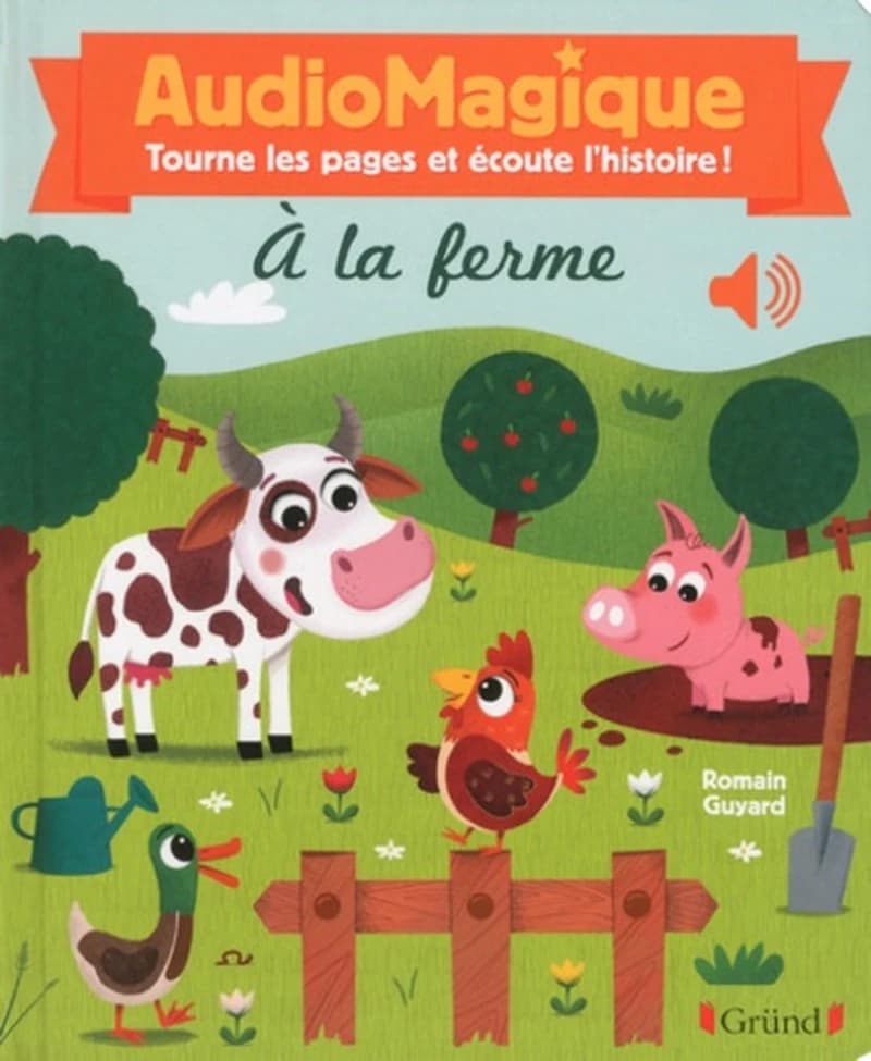 Audiomagique - A la Ferme (French Edition)