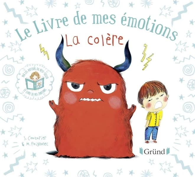 Le livre de mes émotions : la colère