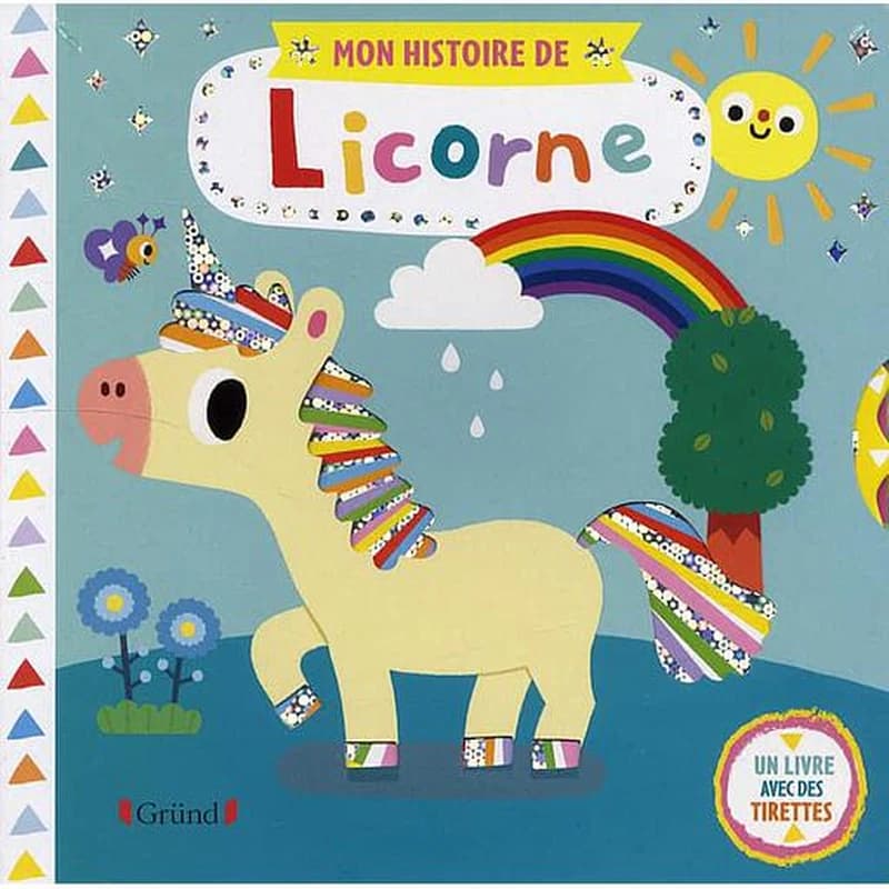 Mon histoire de licorne  - Un livre avec des tirettes