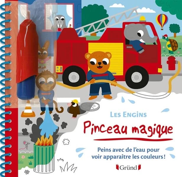 Pinceau magique : les engins : peins avec de l'eau pour voir apparaître les couleurs ! : [Album à colorier]