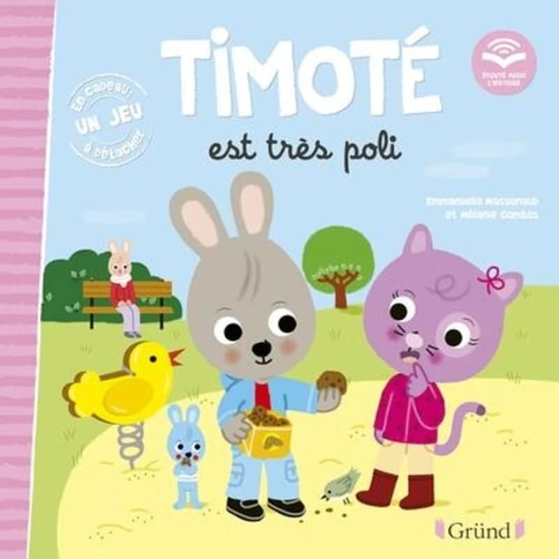 Timoté est très poli : Avec 1 jeu à détacher