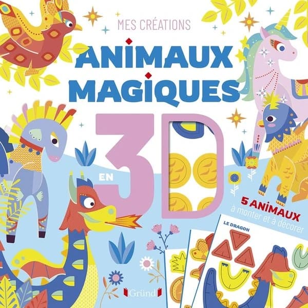 Animaux magiques en 3D : mes créations : [Image à découper]