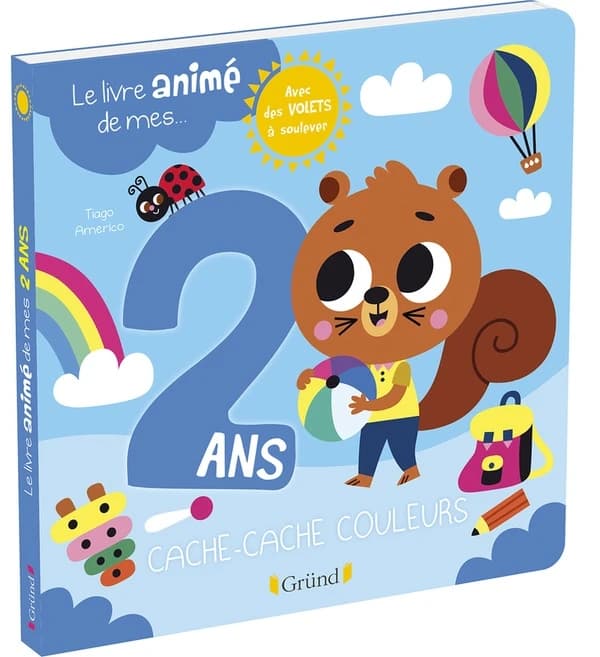 Le livre animé de mes 2 ans : avec des volets à soulever : cache-cache-couleurs