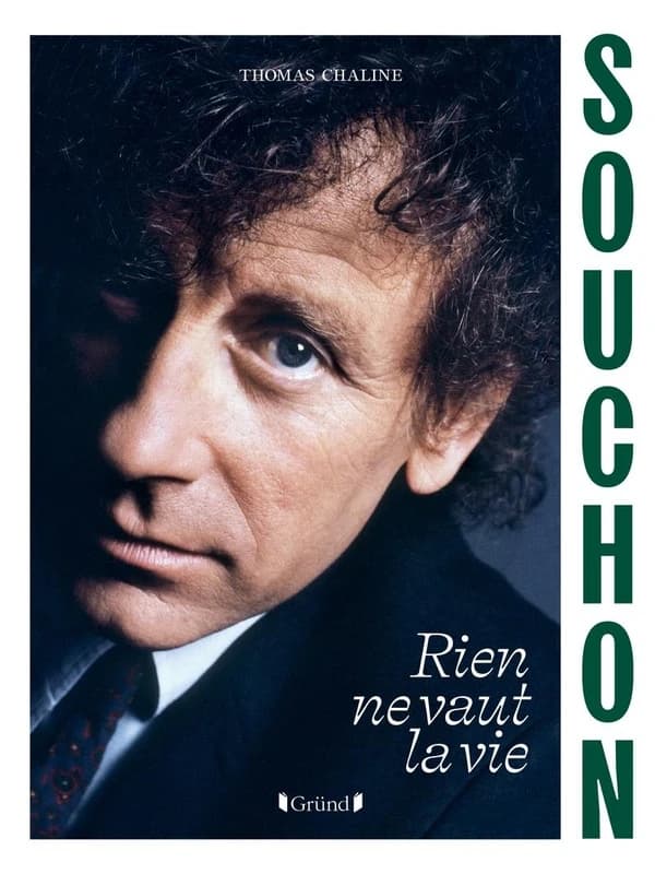 Alain Souchon : Rien ne vaut la vie