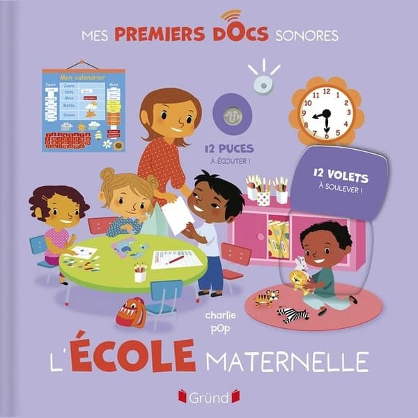 L'école maternelle : 12 puces à écouter, 12 volets à soulever