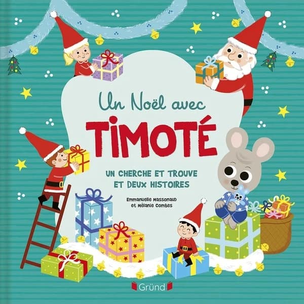 Un Noël avec Timoté : deux histoires, un cherche et trouve