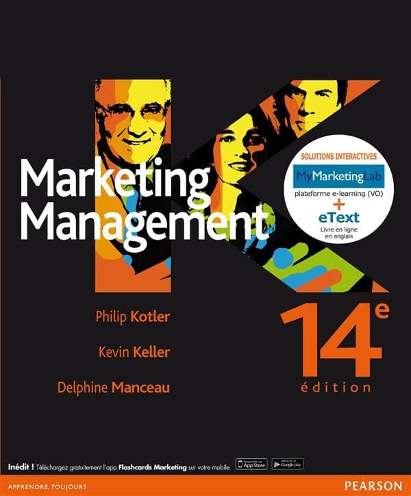 Marketing management (14e éd. [française]) Philip Kotler, Kevin Keller