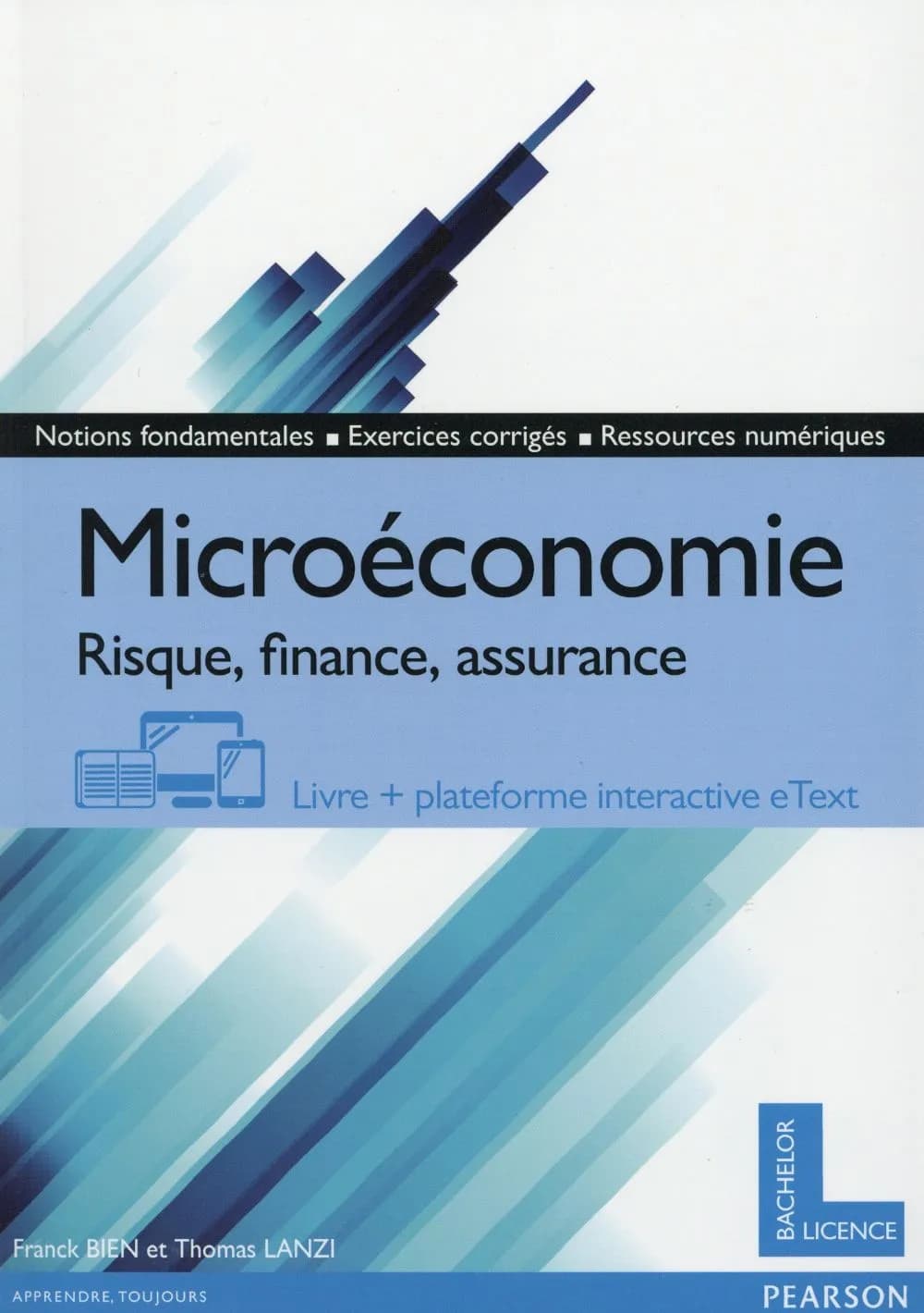 Microéconomie : risque, finance, assurance : bachelor, licence