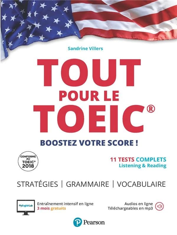 Tout pour le TOEIC : 11 tests complets listenning & reading, stratégie-grammaire-vocabulaire...