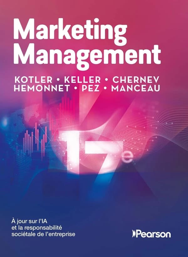 Marketing Management : À jour sur l'IA et la responsabilité sociétale de l'entreprise (17e édition)