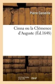 Cinna ou la clemence d'auguste