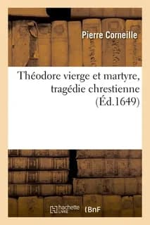 Theodore vierge et martyre, tragedie chrestienne