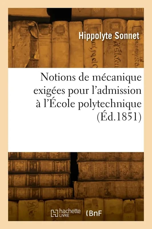 Notions de mécanique exigées pour l'admission à l'École polytechnique