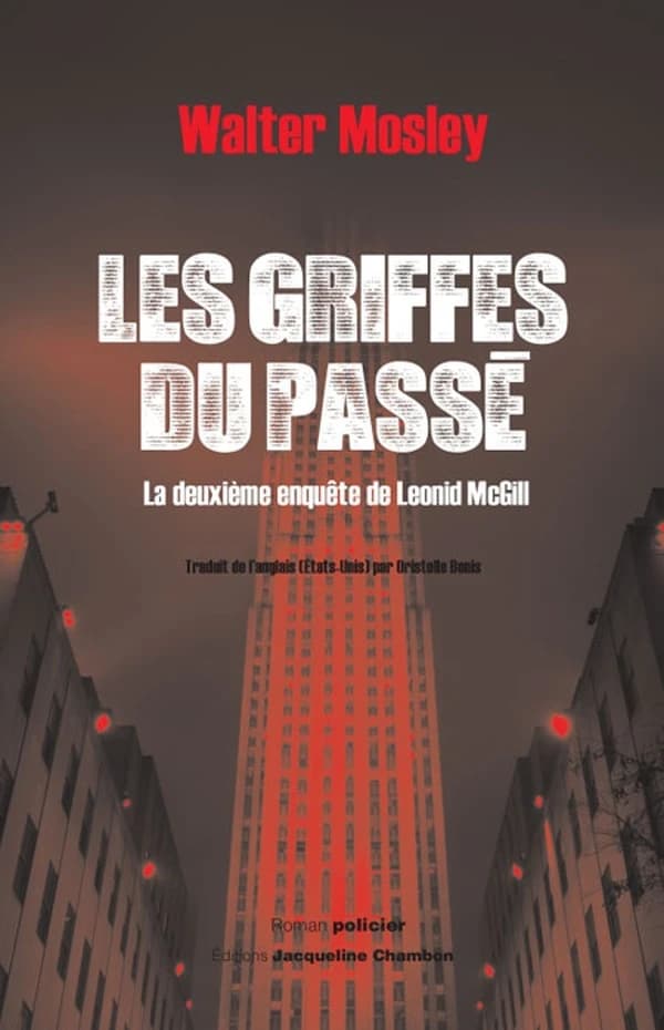 Les griffes du passé : la deuxième enquête de Leonid McGill, roman