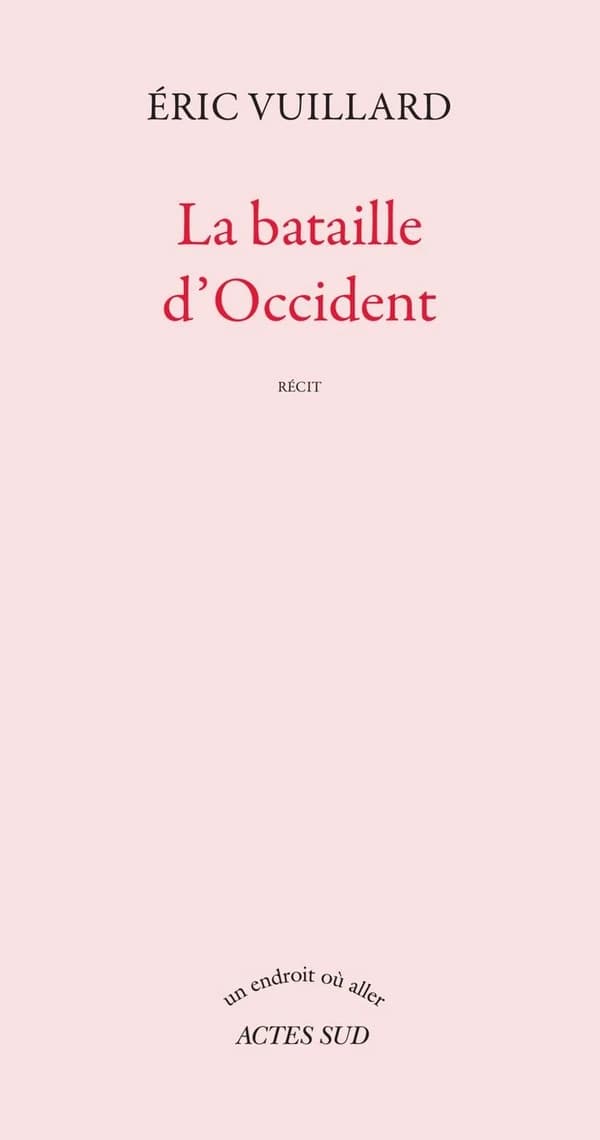 La bataille d'Occident : récit