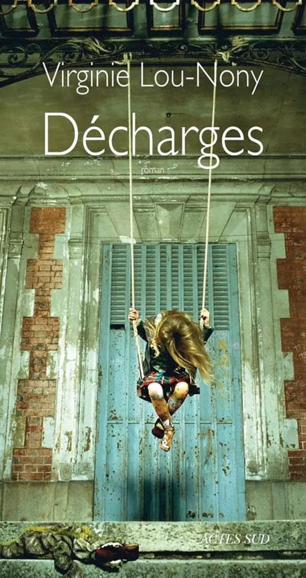 Décharges : roman