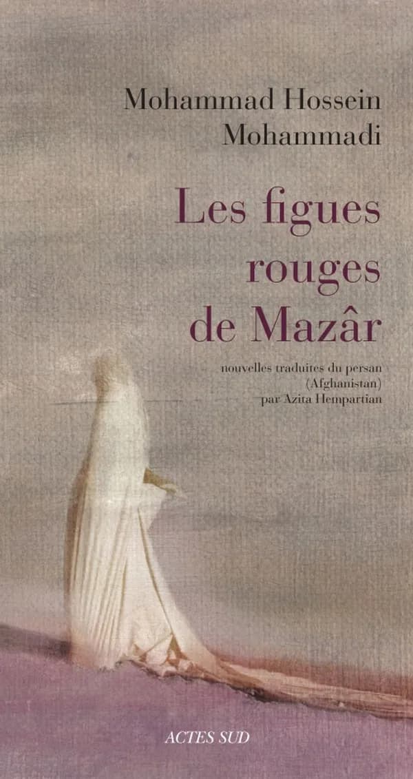 Les figues rouges de Mazâr : nouvelles