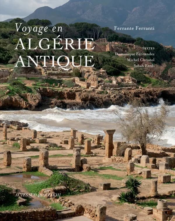 Voyage en Algérie antique