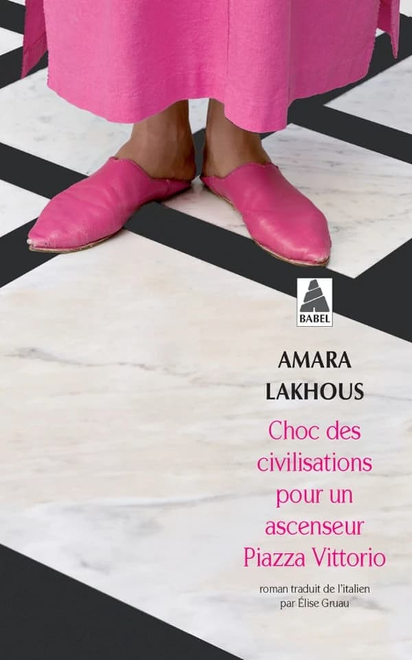 Choc des civilisations pour un ascenseur Piazza Vittorio : roman