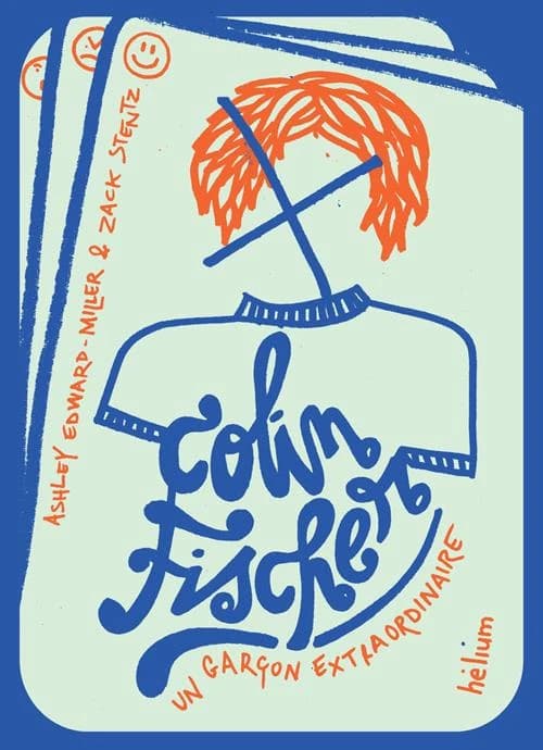 Colin Fisher : un garçon extraordinaire