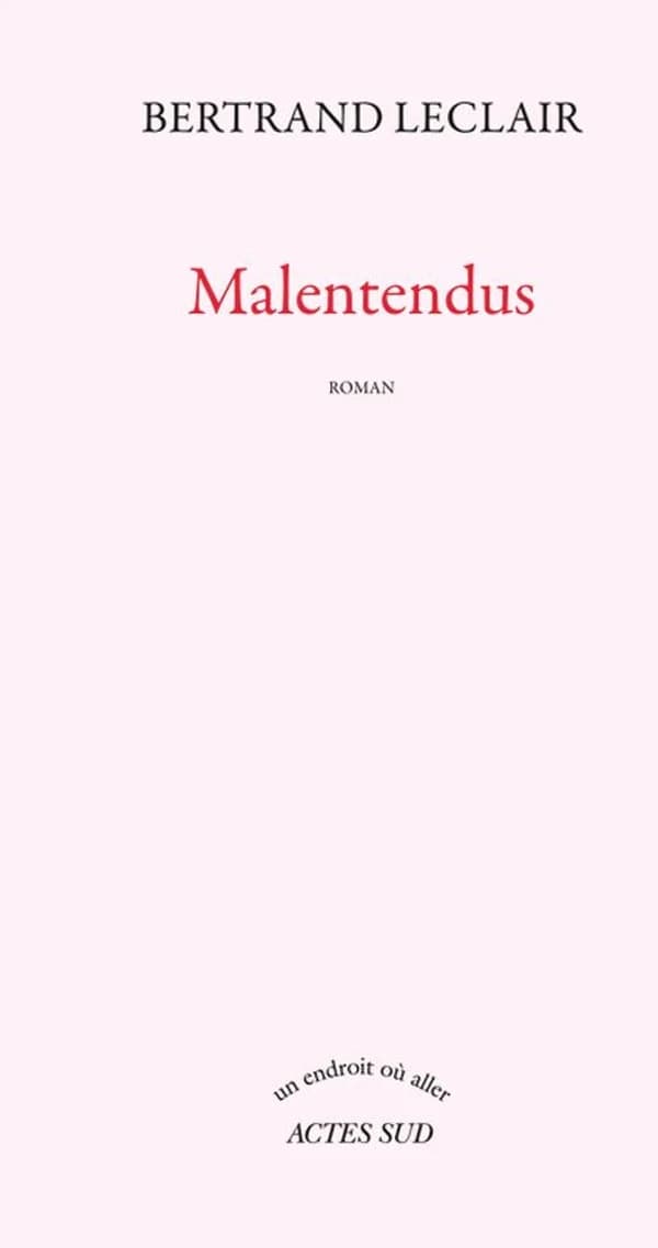 Malentendus : roman