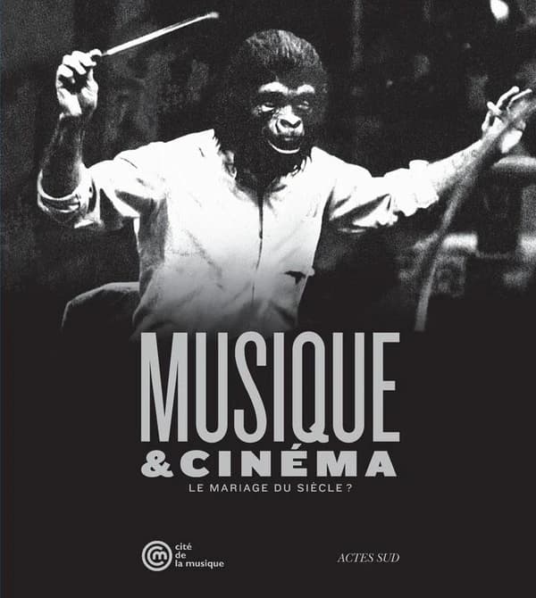 Musique & cinéma : le mariage du siècle? : [exposition, Paris, Musée de la musique, 19 mars-18 août 2013]
