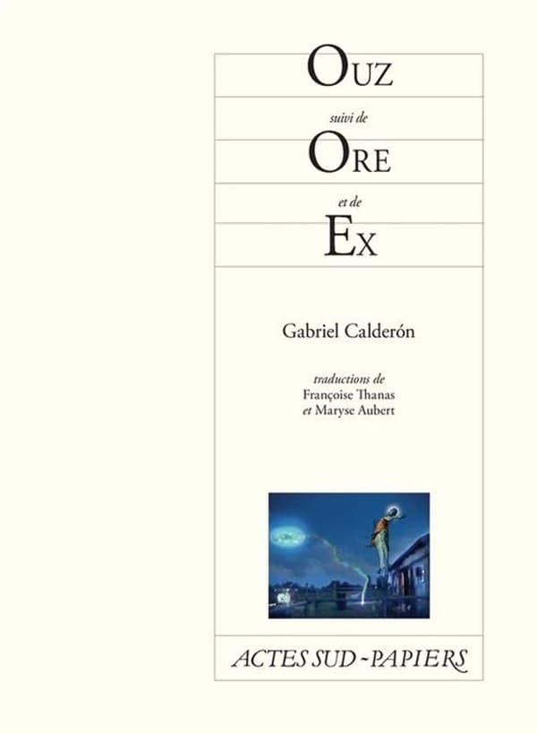 Ouz ; suivi de Ore ; et de Ex