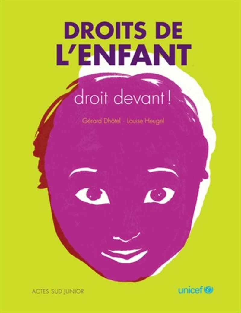 Droits de l'enfant : droit devant !