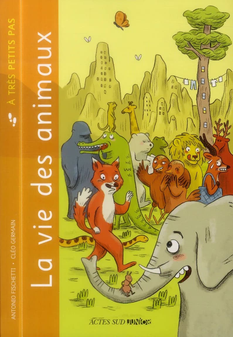 La vie des animaux